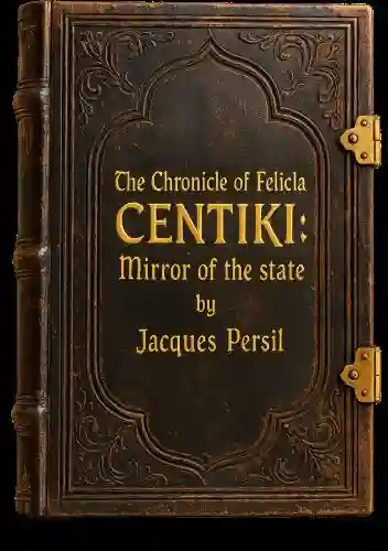 The Chronicle of Felicia book with brown richly decorated leather bound covers and gold text